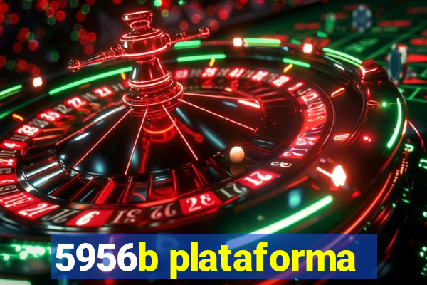 5956b plataforma