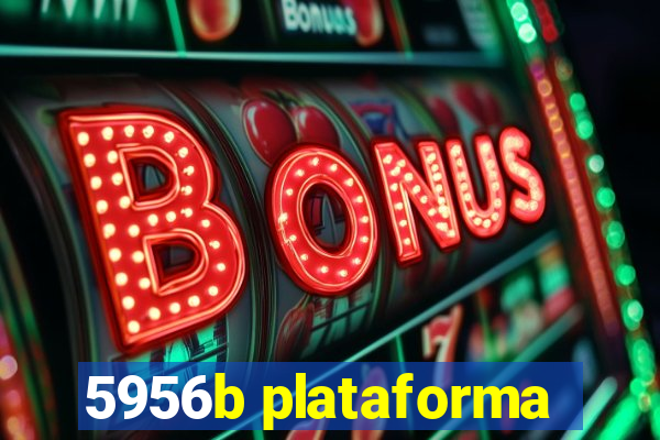 5956b plataforma