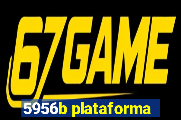 5956b plataforma