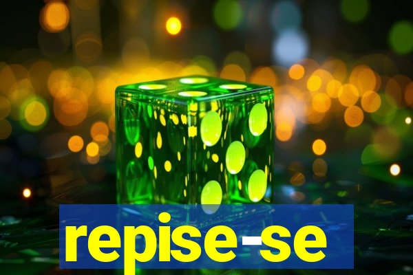 repise-se