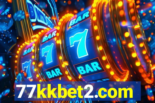 77kkbet2.com