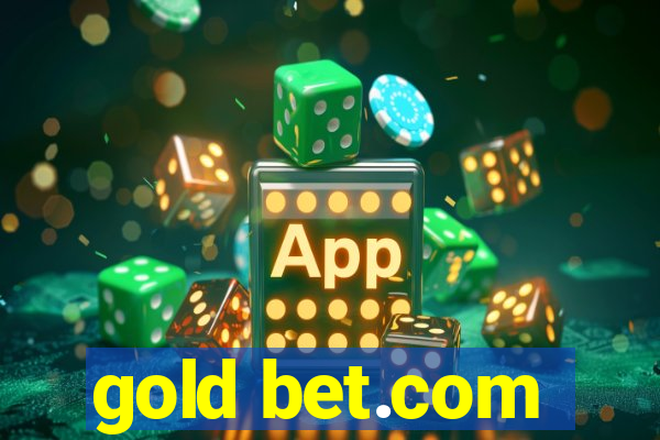 gold bet.com