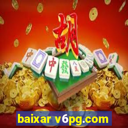 baixar v6pg.com