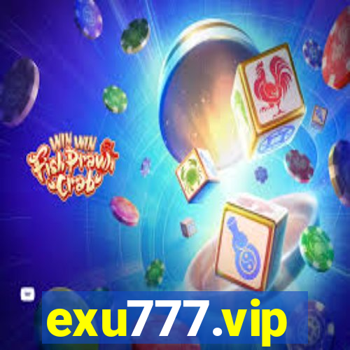 exu777.vip