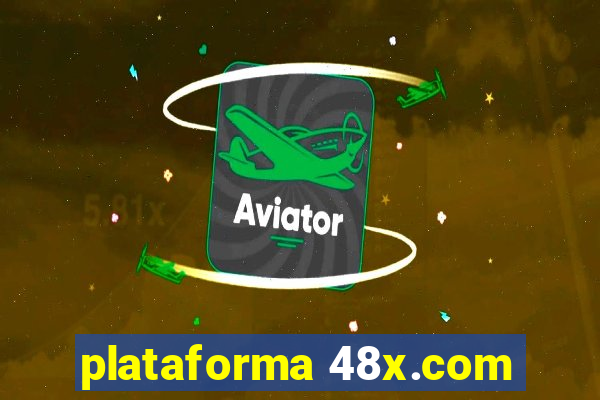 plataforma 48x.com