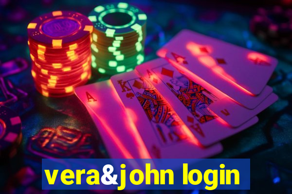 vera&john login