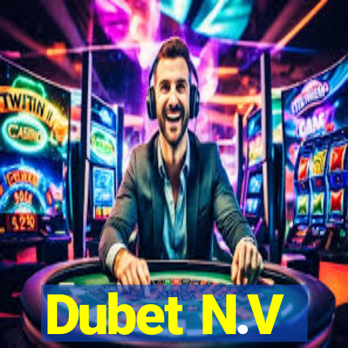 Dubet N.V