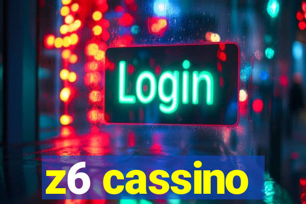 z6 cassino