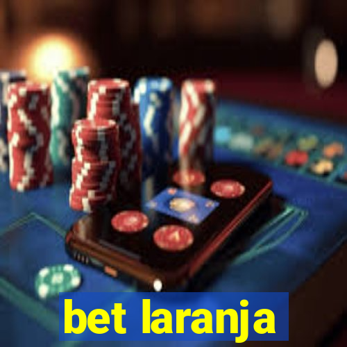 bet laranja