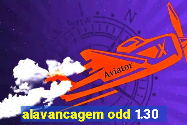 alavancagem odd 1.30