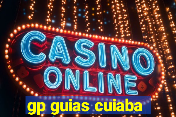 gp guias cuiaba