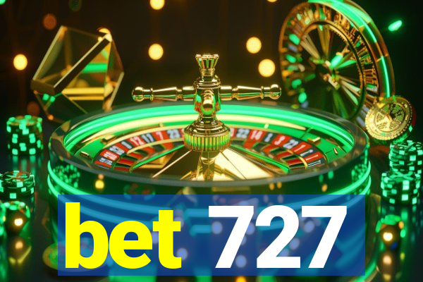 bet 727