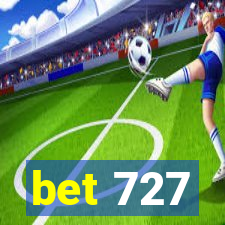 bet 727