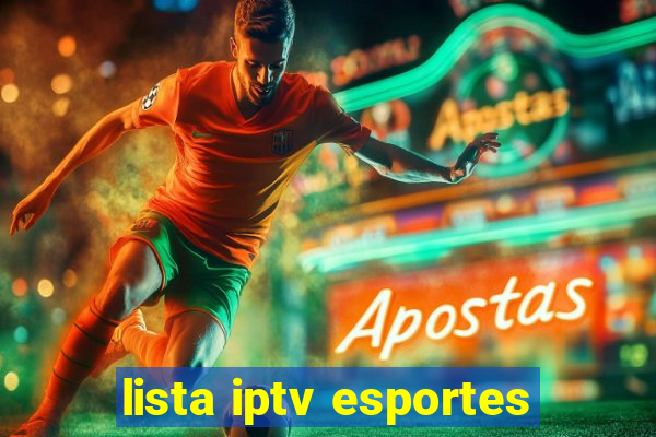 lista iptv esportes