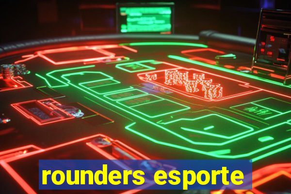 rounders esporte