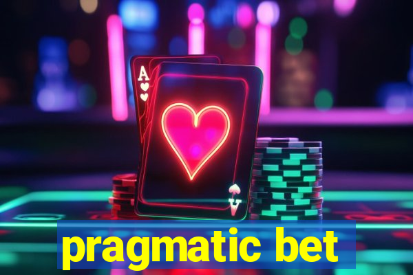 pragmatic bet