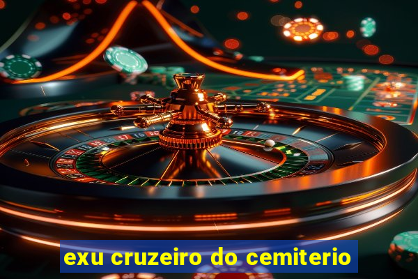 exu cruzeiro do cemiterio