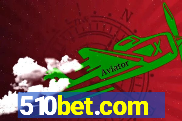 510bet.com