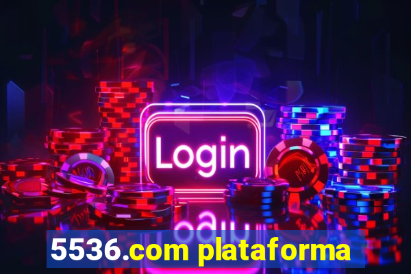 5536.com plataforma