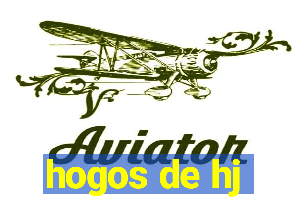 hogos de hj