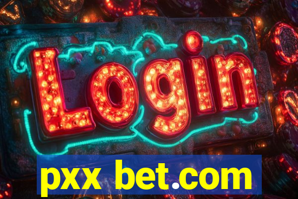 pxx bet.com