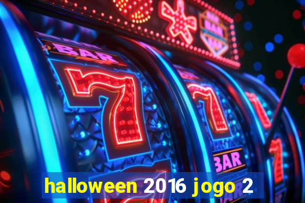 halloween 2016 jogo 2