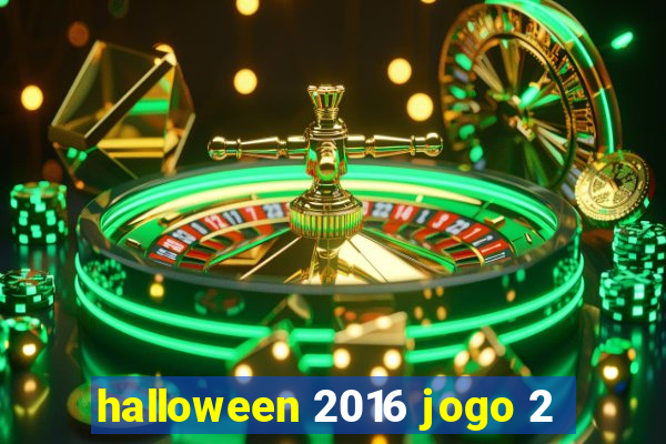 halloween 2016 jogo 2