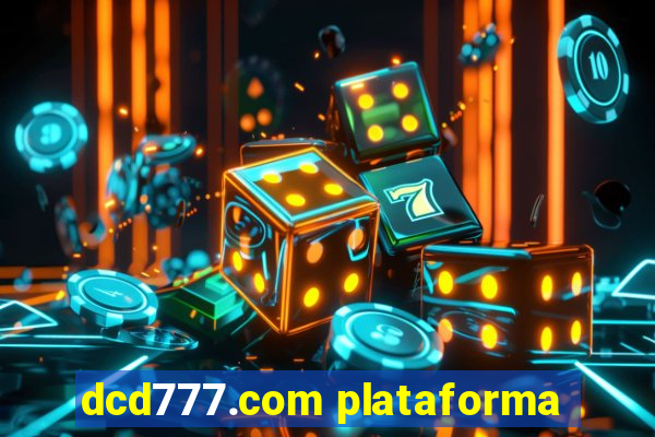 dcd777.com plataforma