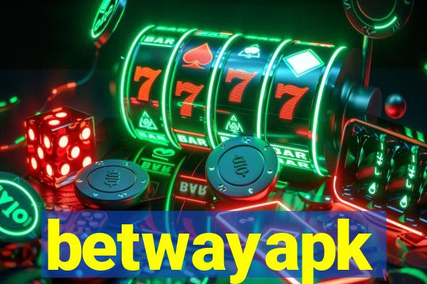 betwayapk