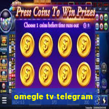 omegle tv telegram