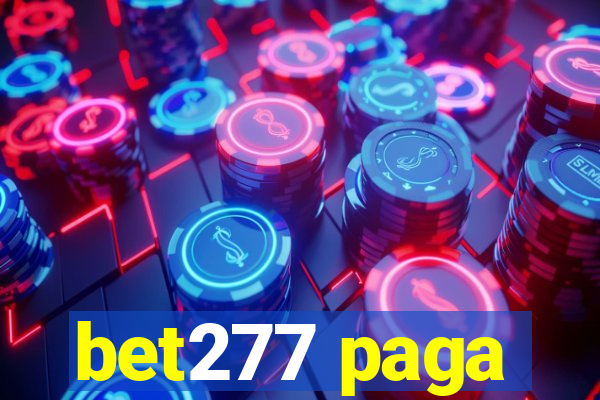 bet277 paga