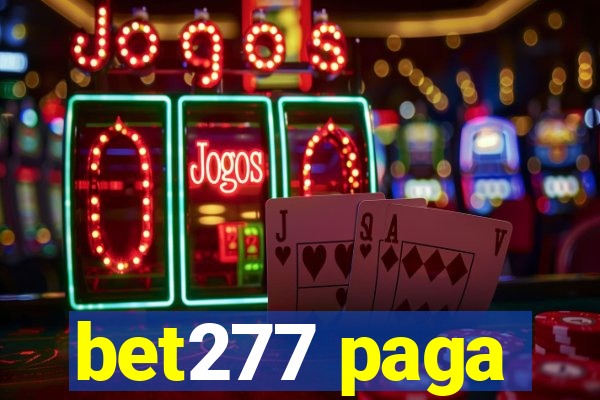 bet277 paga