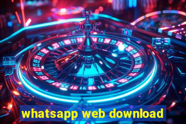 whatsapp web download