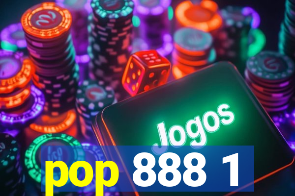 pop 888 1