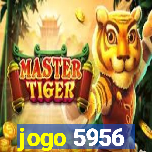 jogo 5956