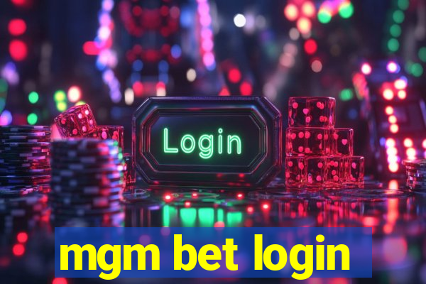 mgm bet login