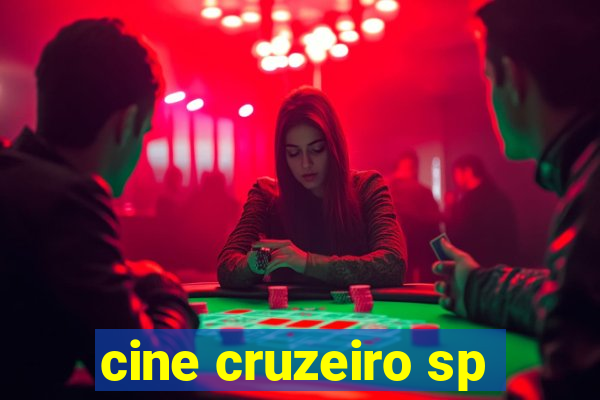 cine cruzeiro sp