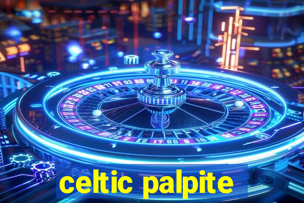 celtic palpite