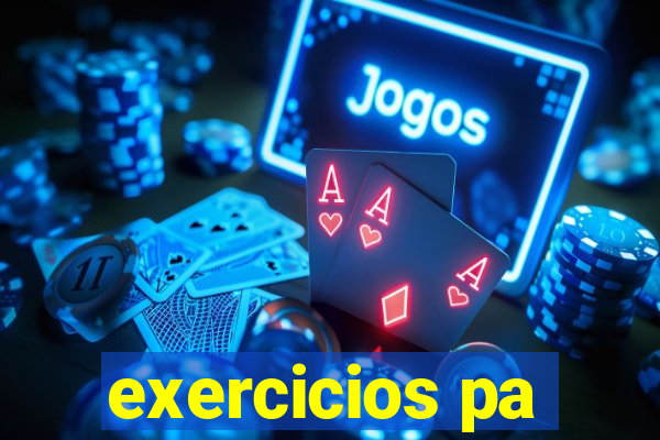 exercicios pa