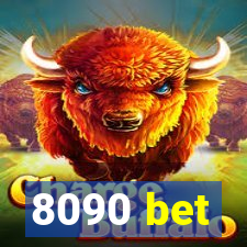 8090 bet