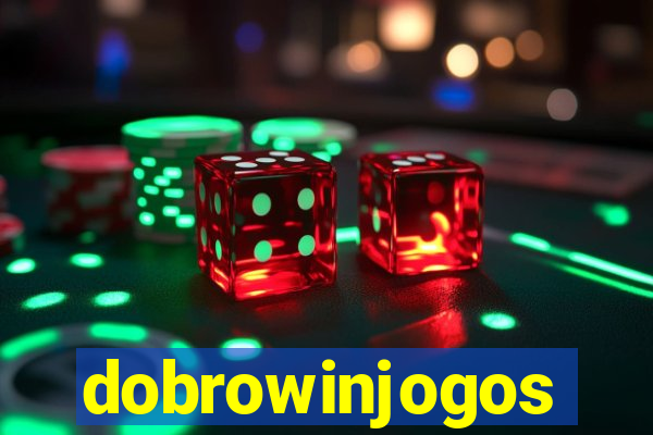 dobrowinjogos