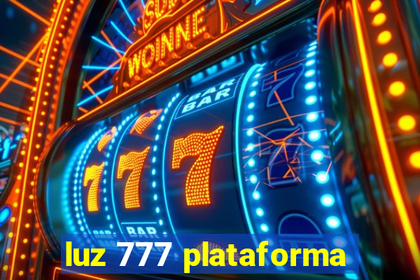 luz 777 plataforma