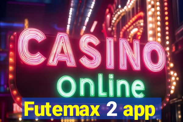 Futemax 2 app