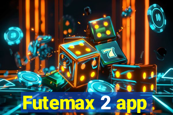 Futemax 2 app