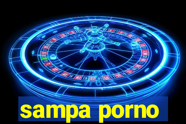 sampa porno