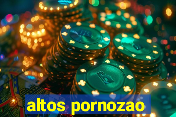 altos pornozao