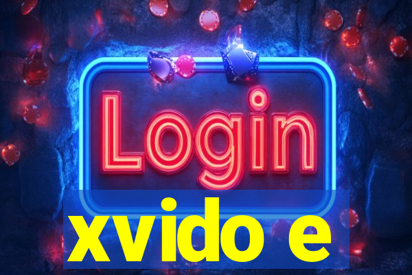 xvido e