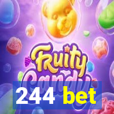 244 bet