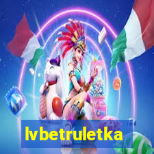 lvbetruletka