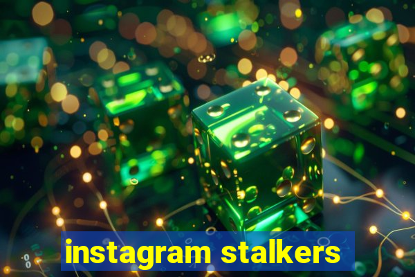 instagram stalkers